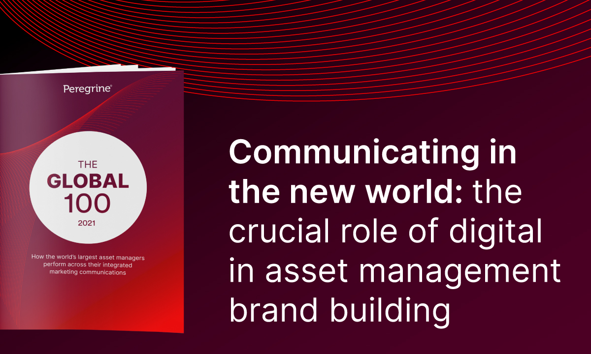 Cover image for post: Communicating in the New World: the Crucial Role of Digital in Asset Management Brand Building
