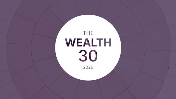 The Wealth 30 Report 2026