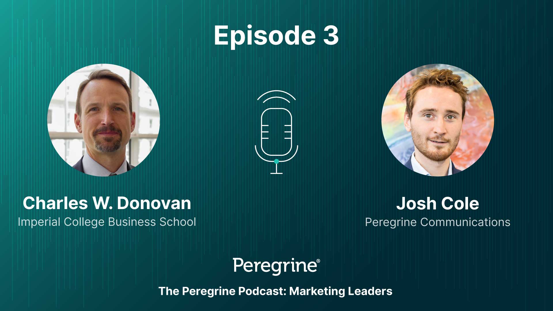 Marketing Leaders / Ep.3: Charles W. Donovan & Josh Cole