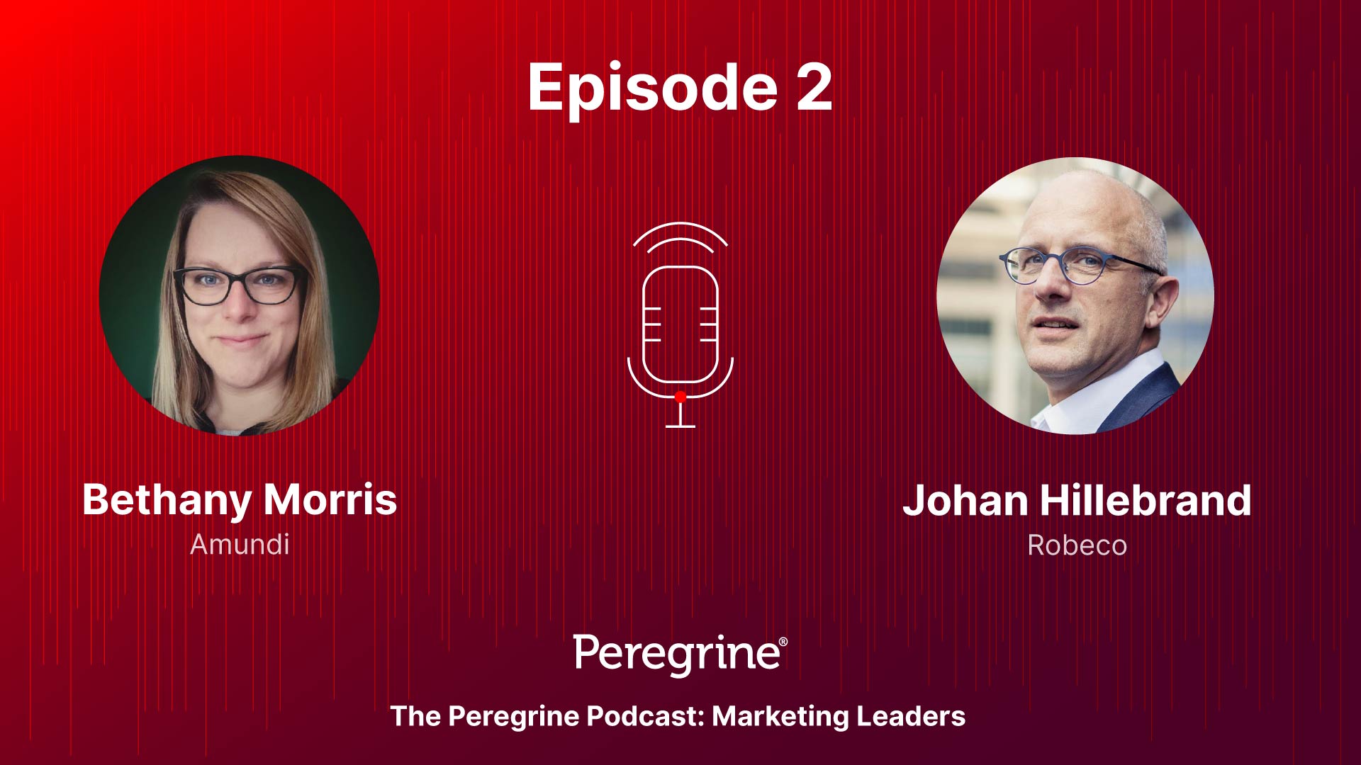 Marketing Leaders / Ep.2: Bethany Morris & Johan Hillebrand