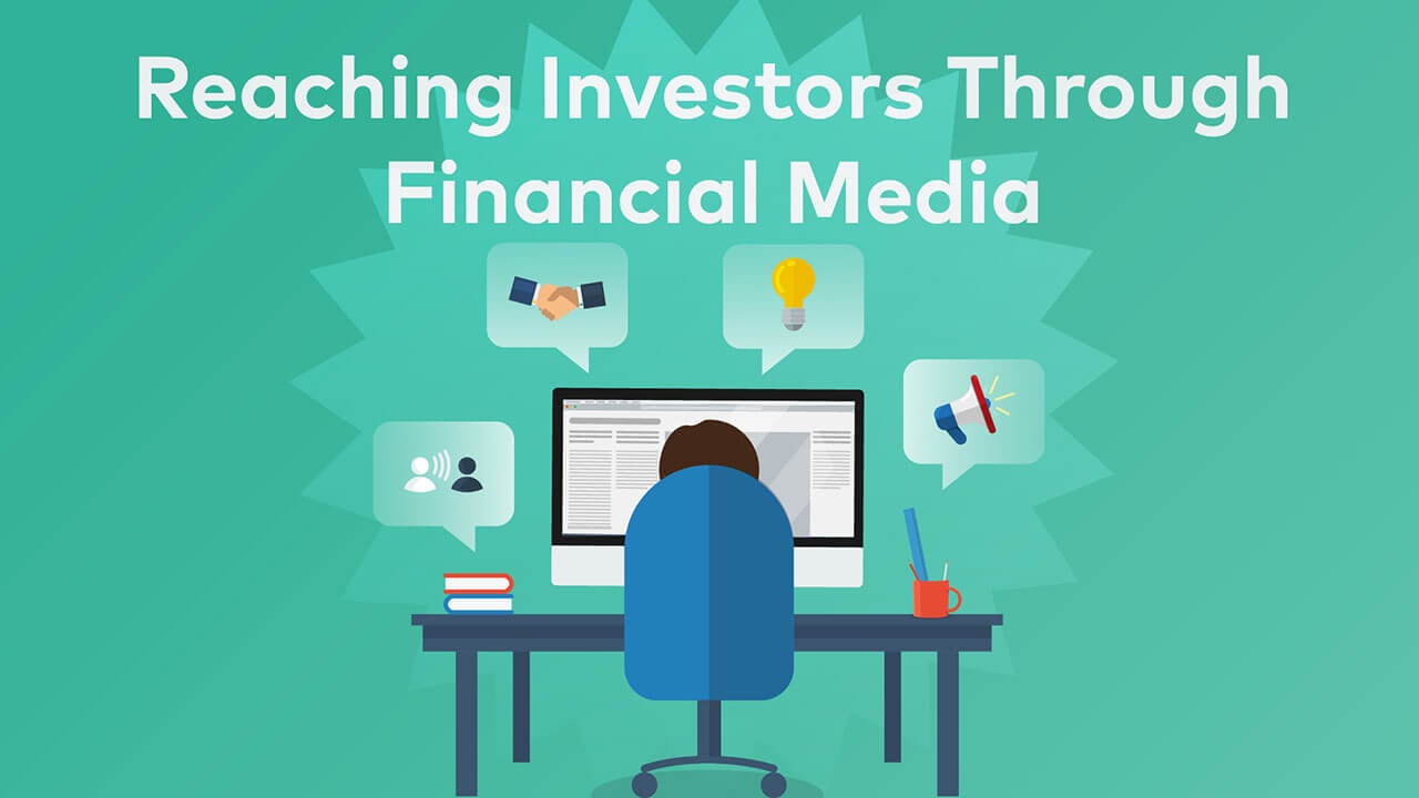 Reaching Investors through Financial Media